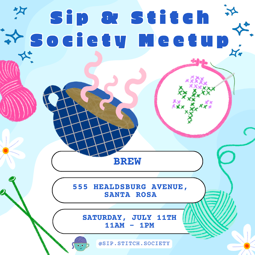 Craft meet up july 7th santa rosa